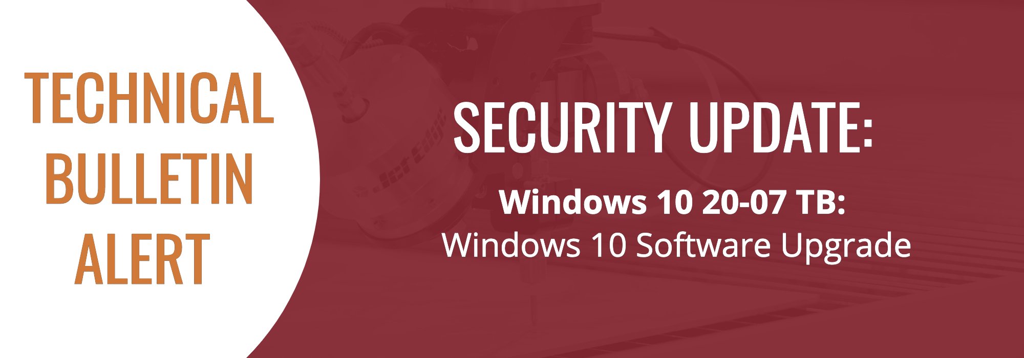 Technical Bulletin - Windows 10 Upgrade (3)-1